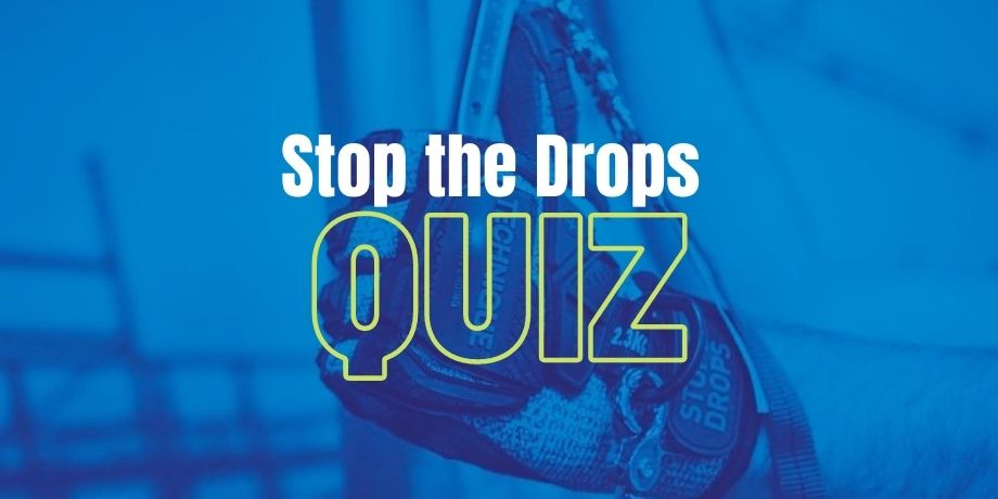 Stop the Drops Quiz