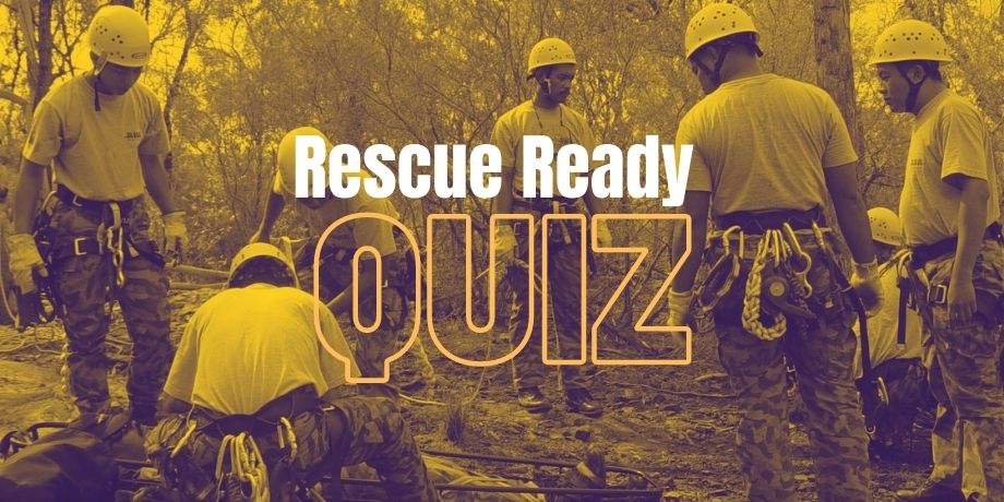 Rescue Ready Quiz